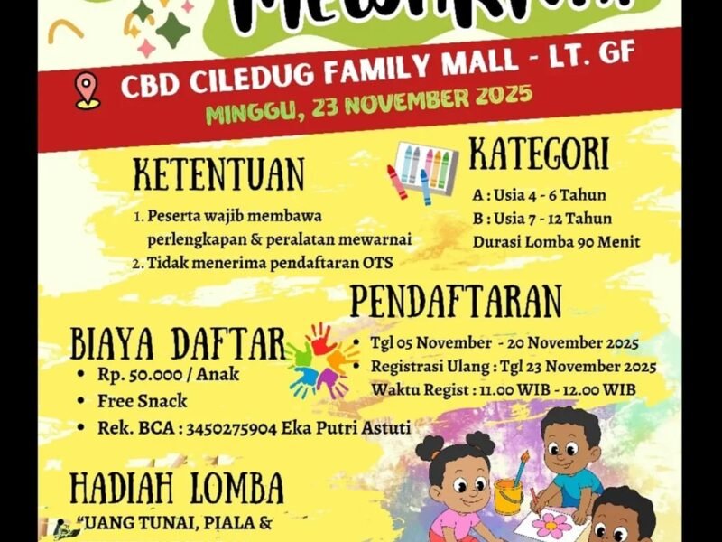 BURUAN DAFTAR! Lomba Mewarnai Hari Pahlawan di CBD Ciledug 2025: Harga Early Bird [Sisa Kuota Terbatas]