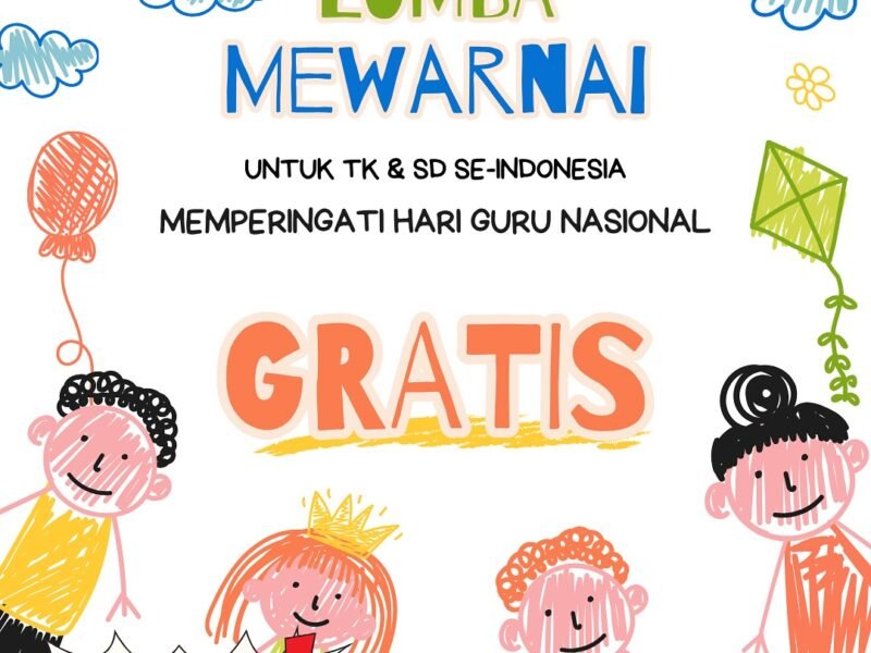 GRATIS! Lomba Mewarnai Online Tingkat Nasional Rayakan Hari Guru Nasional 2025 (TK & SD)